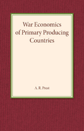 War Economics of Primary Producing Countries