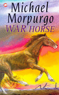 War Horse - Morpurgo, Michael