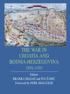 War in Croatia and Bosnia-Herz