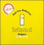 War Ina Babylon: An Island Reggae Anthology