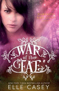 War of the Fae: Book 3, Darkness & Light