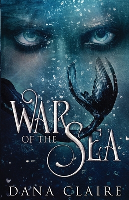 War of the Sea - Claire, Dana