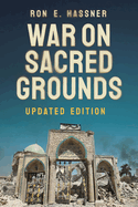 War on Sacred Grounds (Updated)