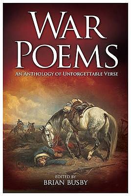 War Poems - Busby, Brian (Editor)