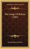 War Songs of Britain (1903)