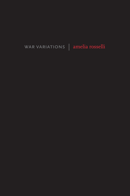 War Variations - Rosselli, Amelia