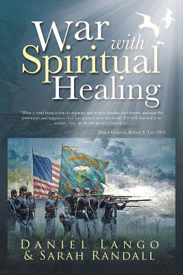 War with Spiritual Healing - Lango, Daniel