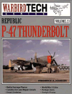 WarbirdTech 23: Republic P-47 Thunderbolt