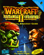 Warcraft II: Tides of Darkness: The Official Strategy Guide