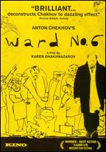 Ward No. 6 - Alexander Gornovsky; Karen Shakhnazarov