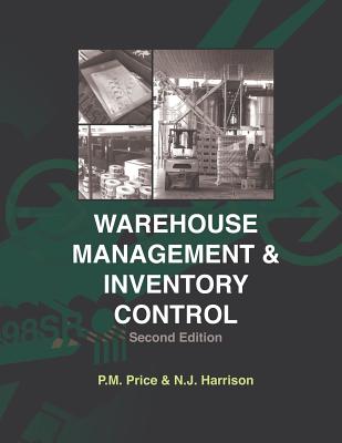 Warehouse Management and Inventory Control - Harrison, N J, and Price, Philip M
