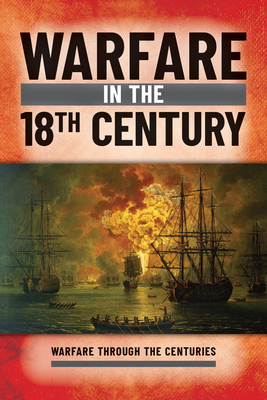 Warfare in the 18th Century - Westwell, Ian