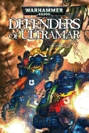 Warhammer 40,000: Defenders of the Ultramar - McNeil, Graham