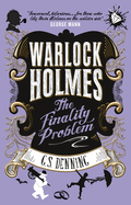 Warlock Holmes - The Finality Problem