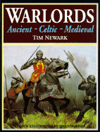 Warlords: Ancient-Celtic-Medieval - Newark, Tim