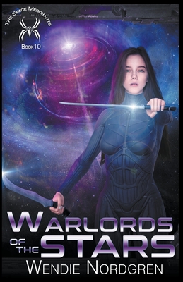 Warlords of the Stars - Nordgren, Wendie