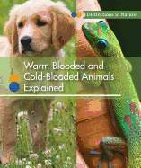 Warm-Blooded and Cold-Blooded Animals Explained