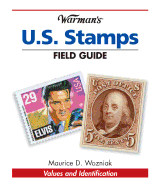 Warman's U.S. Stamps Field Guide: Values & Identification - Wozniak, Maurice