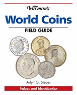 Warman's World Coins Field Guide: Values & Identification