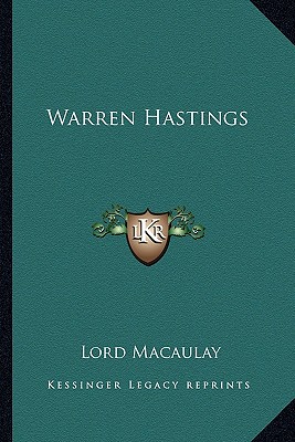 Warren Hastings - Macaulay, Lord