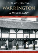 Warrington: a Miscellany (Did You Know? ) - Francis Frith, Julia Skinner