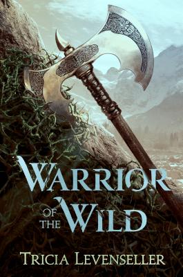 Warrior of the Wild - Levenseller, Tricia