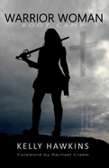 Warrior Woman: Bootcamp