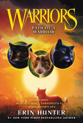 Warriors: Path of a Warrior - Hunter, Erin