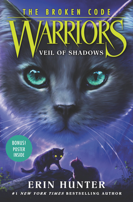 Warriors: The Broken Code: Veil of Shadows - Hunter, Erin