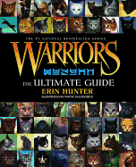 Warriors: the Ultimate Guide: