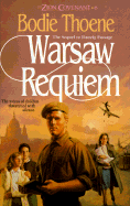 Warsaw Requiem - Thoene, Bodie, Ph.D.