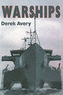 Warships - Avery, Derek