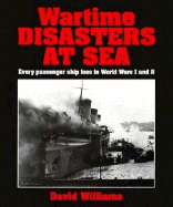 Wartime Passenger Ship Disasters