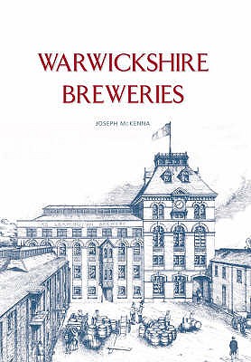 Warwickshire Breweries - Mckenna, Joe