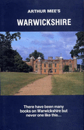 Warwickshire: Shakespeare's Country - Mee, Arthur