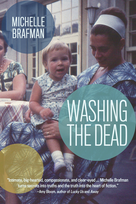 Washing the Dead - Brafman, Michelle