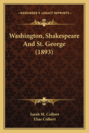Washington, Shakespeare and St. George (1893)