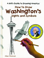 Washington's Sights and Symbols