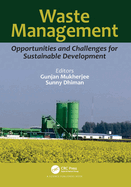 Waste Management: Opportunities and Challenges for Sustainable Development