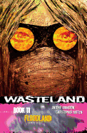 Wasteland Vol. 11: Floodland