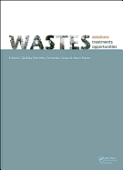 WASTES 2015 - Solutions, Treatments and Opportunities: Selected papers from the 3rd Edition of the International Conference on Wastes: Solutions, Treatments and Opportunities, Viana Do Castelo, Portugal,14-16 September 2015