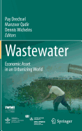 Wastewater: Economic Asset in an Urbanizing World