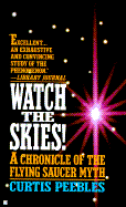 Watch the Skies! - Peebles, Curtis
