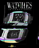 Watches International - Childers, Caroline (Compiled by)