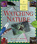 Watching Nature: A Beginner's Field Guide