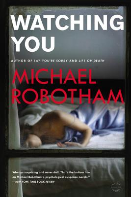Watching You - Robotham, Michael