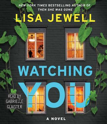 Watching You - Jewell, Lisa, and Glaister, Gabrielle (Read by)
