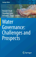 Water Governance: Challenges and Prospects