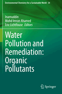 Water Pollution and Remediation: Organic Pollutants