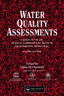 Water Quality Assessments: A Guide to the Use of Biota, Sediments and Water in Environmental Monitoring, Second Edition